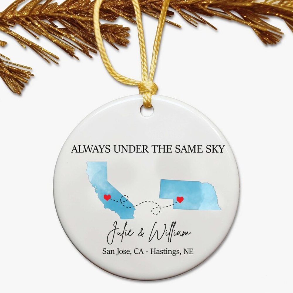 Personalized Always Under The Same Sky Long Distance Ceramic Ornament, Custom Love Map Valentines Long Distance Relationship Ornament ON0359