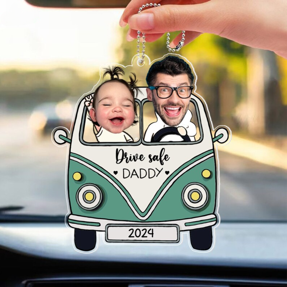 Custom Photo Drive Safe Daddy Ornament, Personalized Funny Car Ornament ON0423