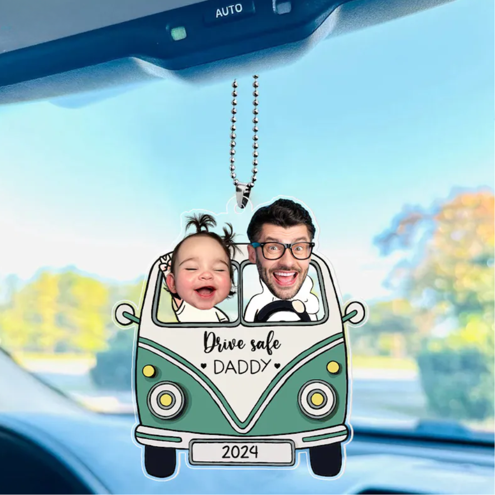 Custom Photo Drive Safe Daddy Ornament, Personalized Funny Car Ornament ON0423