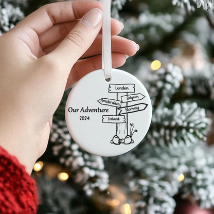 Personalized Travel Places Location Our Adventure Ornament 2024, Custom The Sign Post Places We've Been Christmas Ornament ON0153