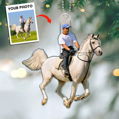 Horse Riding Custom Shape Acrylic Ornament From Photo, Custom Photo Horse Lovers Ornament ON1541