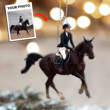 Horse Riding Custom Shape Acrylic Ornament From Photo, Custom Photo Horse Lovers Ornament ON1541