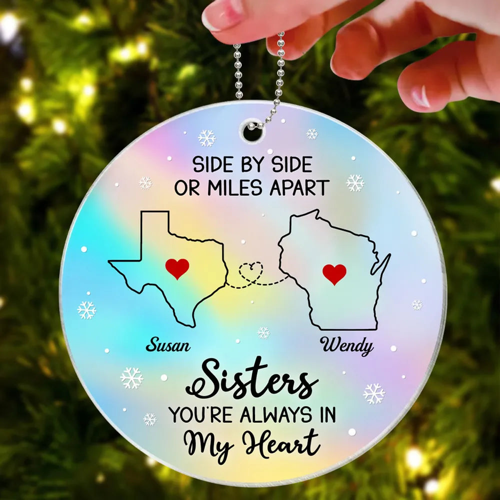 Long Distance Hologram Patterned Family Friends Siblings Sisters Besties Personalized Acrylic Ornament, Custom Togetherness Christmas Ornament ON0231