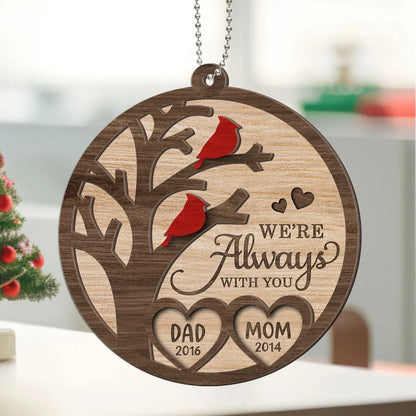 Cardinal Always With You Memorial Christmas Personalized 2-Layer Wooden Ornament, Custom Christmas Keepsake Sympathy Remembrance Ornament ON0372