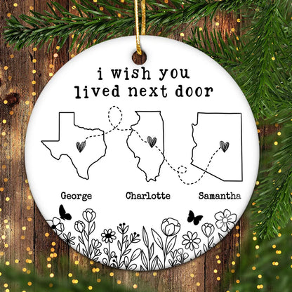 Besties Sisters Long Distance Wildflowers Personalized Circle Ornament, Togetherness Gift, Custom I Wish You Lived Next Door Ornament ON0291