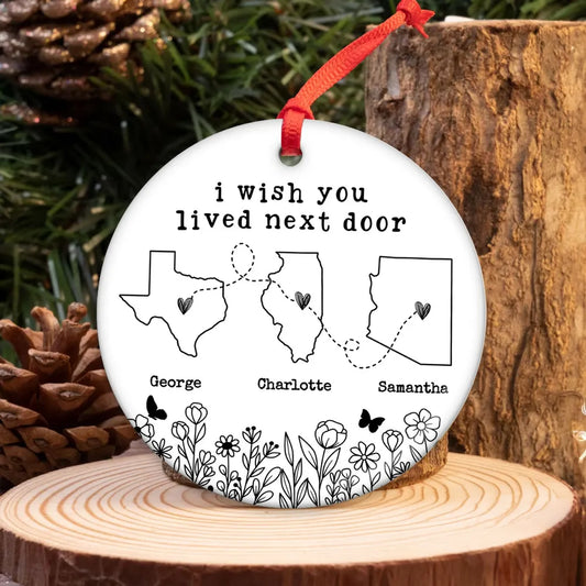 Besties Sisters Long Distance Wildflowers Personalized Circle Ornament, Togetherness Gift, Custom I Wish You Lived Next Door Ornament ON0291