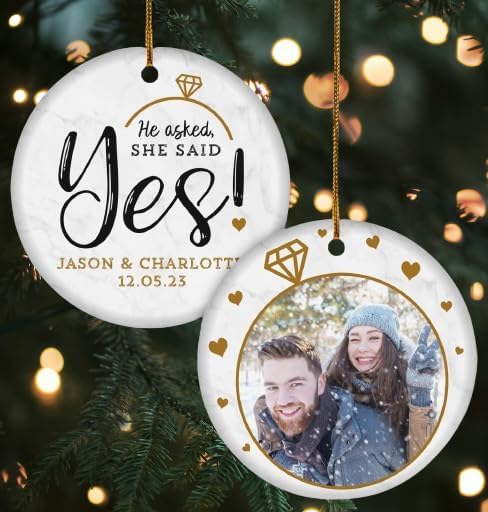 Personalized He Asked She Said Yes Engagement Ornament 2024, Custom Our First Engaged Christmas Ornament With Photo ON0083