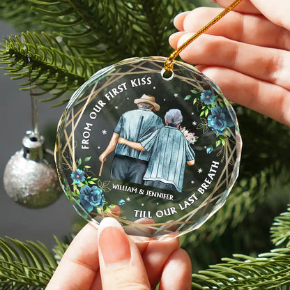 From Our First Kiss Till Our Last Breath Old Couples - Personalized Circle Glass Ornament, Custom Couple Christmas Ornament 2024 With Name ON0524