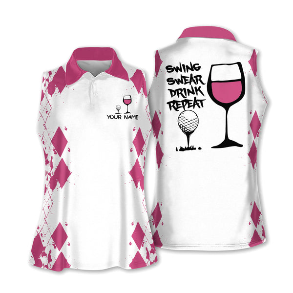 Swing Swear Drink Repeat Custom Womens Sleeveless Golf Shirts, Custom Funny Golf Shirts Women GE0007