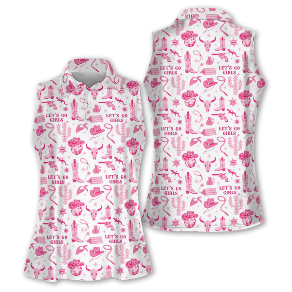 Western Let's Go Girl Golf Sleeveless Shirts Women, Cowgirl Pink Golf Shirts GE0010
