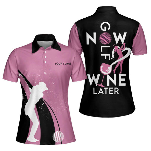 Golf Now Wine Later Custom Black And Pink Golf Polo Shirts Women, Custom Women's Funny Golf Shirts GE0012