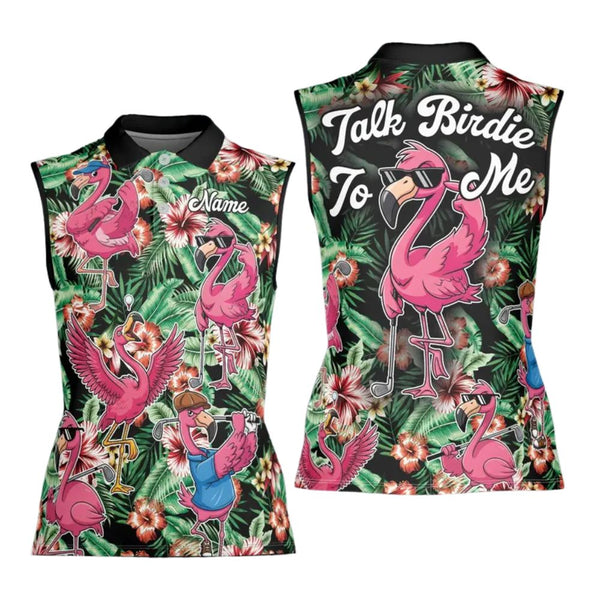 Talk Birdie To Me Custom Flamingo Tropical Sleeveless Golf Shirt Womens, Custom Funny Flamingo Golf Shirts For Ladies GE0161