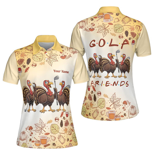 Golf Friends Custom Turkey Golf Polo Shirt For Women, Custom Thanksgiving Golf Shirt Ladies GE0175