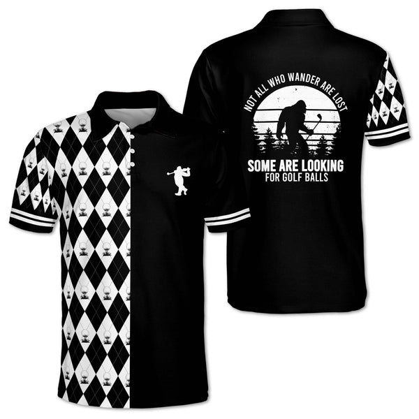 Not All Who Wander Are Lost Some Are Looking For Golf Balls Mens Bigfoot Golf Polo Shirt, Bigfoot Golf Shirt For Men GZ0109