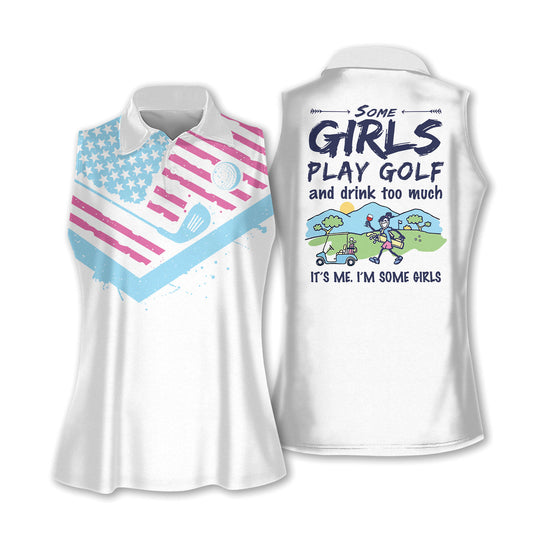 Girls Go Golfing Drink Too Much Shirts H0036