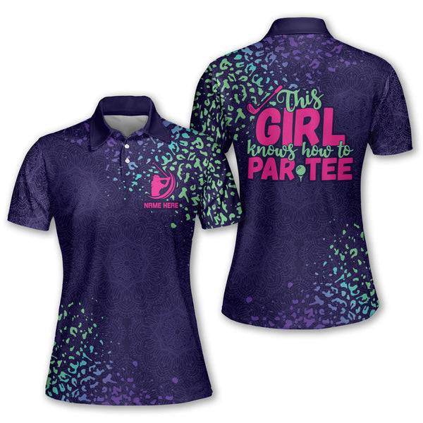 Custom This Girl Knows How To Par Tee Womens Golf Polo Shirts, Custom Funny Purple Golf Shirts GY0956