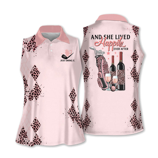 She Lived Happily Ever After Golf Shirts I0049