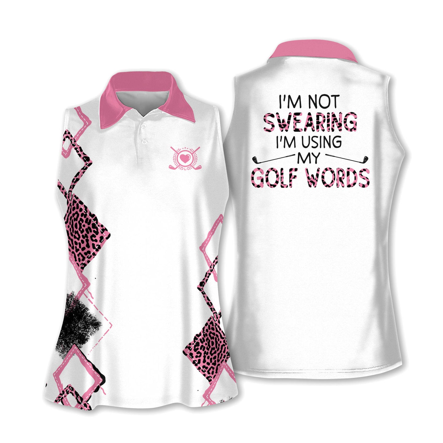 I'm Using My Golf Words Golf Sleeveless I0300