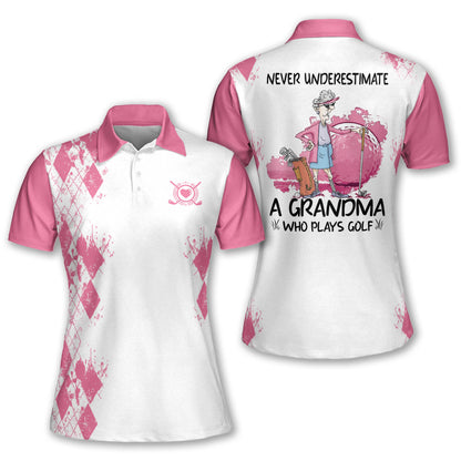 Never Underestimate Grandma Golf Shirt I0331