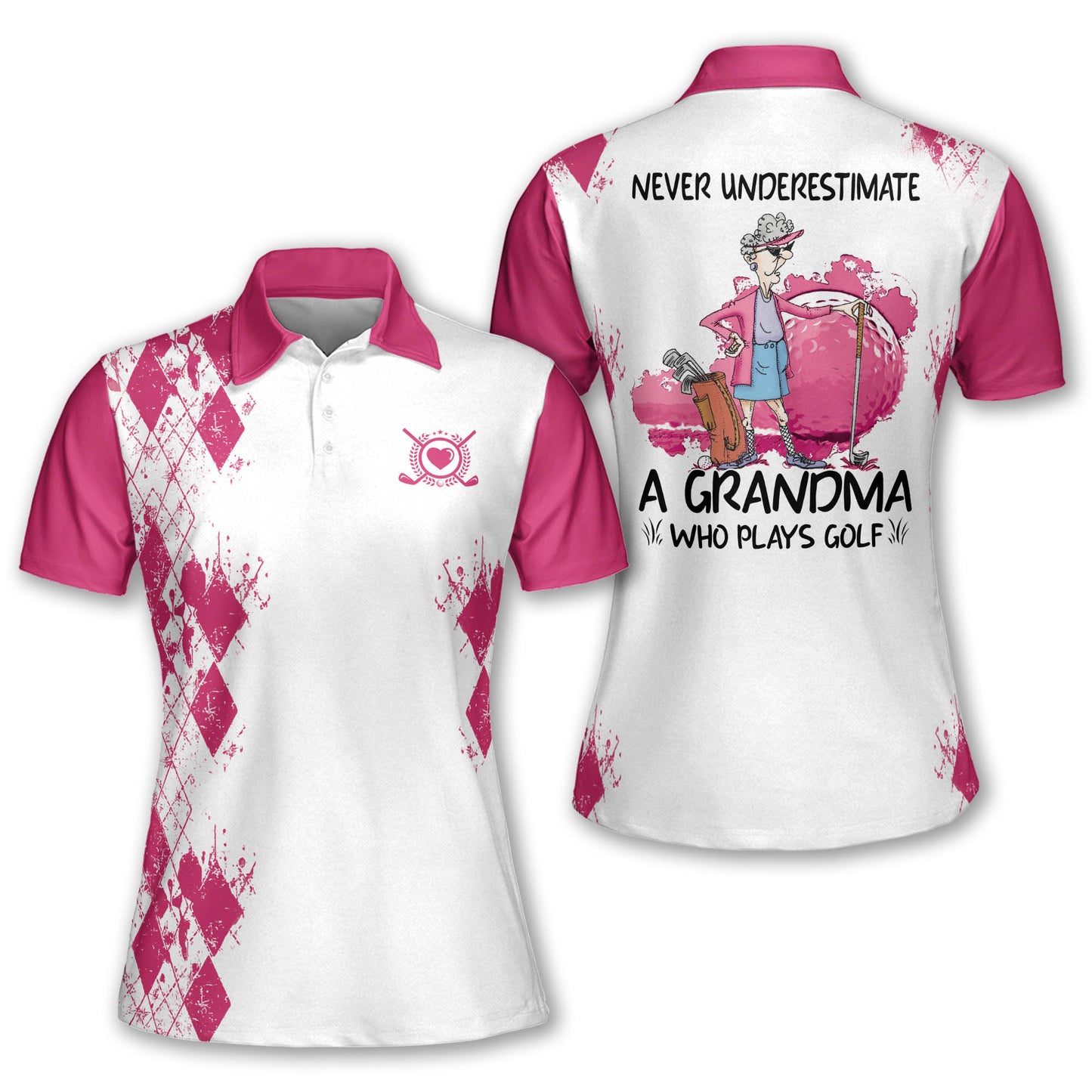 Never Underestimate Grandma Golf Shirt I0331