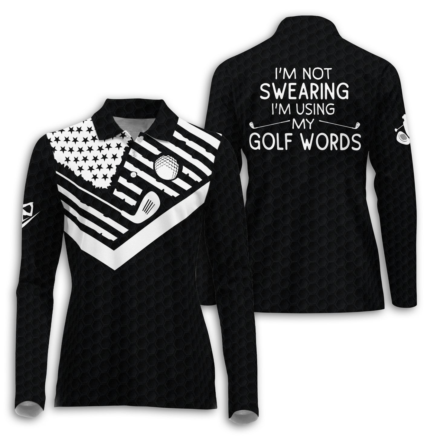 I Am Using My Golf Words Long Sleeve I0357