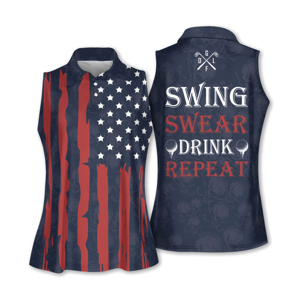 Swing Swear Drink Repeat Womens Sleeveless Golf Shirt, American Flag Funny Golf Shirt For Women GY2286