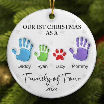 First Christmas As A Family Of Four Handprints - 3D Inflated Effect Printed Ornament, Personalized Circle Ceramic Ornament ON0426