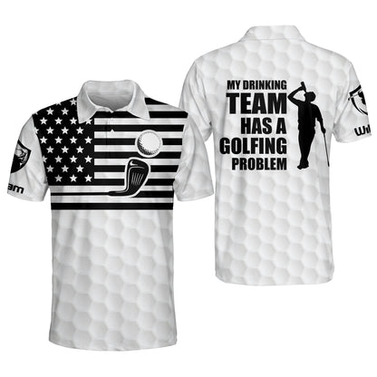 My Drinking Team Has Golf Polo For Men GM0020