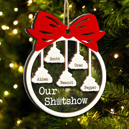 Funny Christmas Family Welcome To Our Show - Personalized 2-Layered Mix Ornament, Custom Name Our Sh*tshow Family Christmas Ornament ON0393