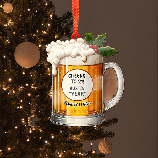 Personalized Beer Mug Christmas Ornament, Custom Turning 21 Ornament, Teenager Xmas Ornament ON1535