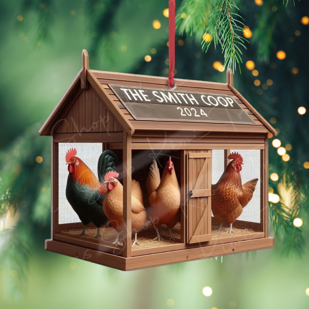 Personalized Chicken Coop Xmas Ornament, Custom Name Chicken Farmhouse Ornament ON1765