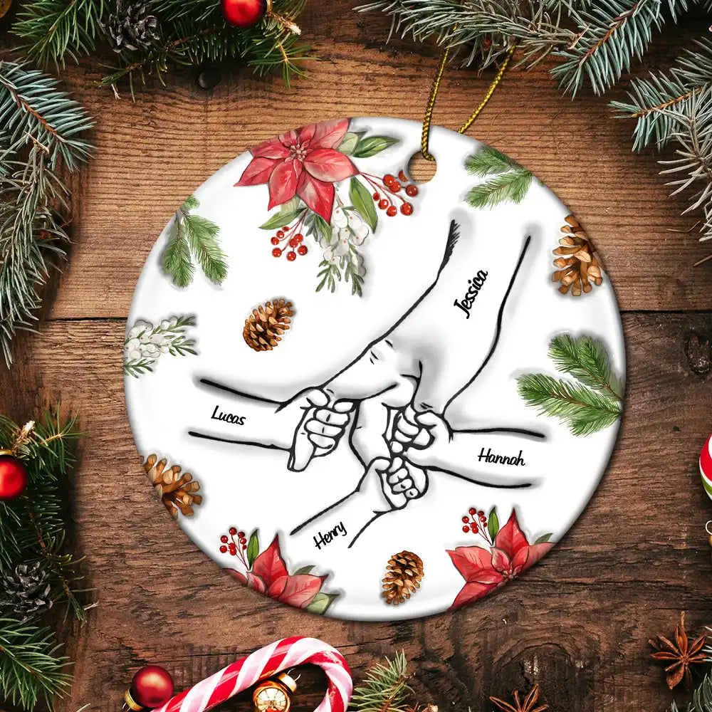 Christmas Hand In Hand, I Will Always Protect You - 3D Inflated Effect Printed Personalized Circle Ceramic Ornament,Custom Grandma Nana Mimi Ornament ON0321