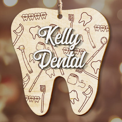 Personalized Dental Ornament, Custom Name Dental Assistant Hygienist Orthodontist Ornament ON1446