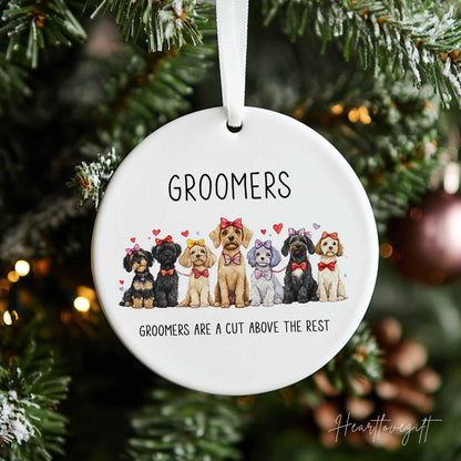 Groomers Are A Cut Above The Rest Ornament, Dog Lovers Christmas Ornament ON0715