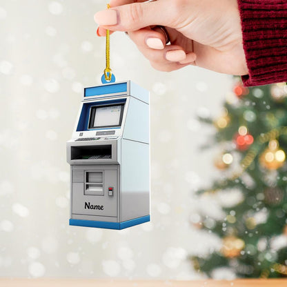 Personalized ATM Bank Cash Machine Ornament, Custom Name Loved ATM Bank Cash Machine Ornament ON1309