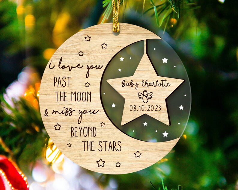 Personalized I Love You Past The Moon & Miss You Beyond The Stars Baby Memorial Ornament, Custom Loss Of Baby Angel Baby Stillborn Ornament ON0417