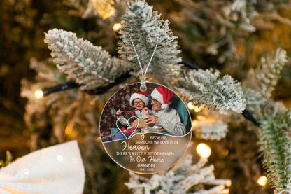 Personalized Because Someone We Love Is In Heaven Memorial Ornament, In Loving Memory Christmas Ornament ON0059