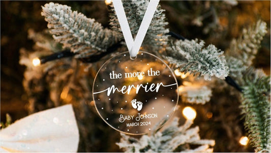 Personalized The More The Merrier Ornament, Custom Pregnancy Announcement Ornament 2024 ON0158