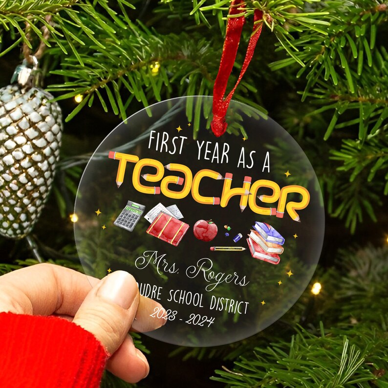 Personalized First Year As A Teacher Christmas Ornament 2024, Custom New Teacher Christmas Ornament, 1st Xmas Teacher Ornament ON0274