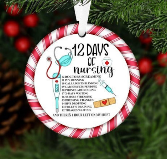 12 Days of Nursing Christmas Ornament, Funny Nurse Ornament For Christmas ON0268