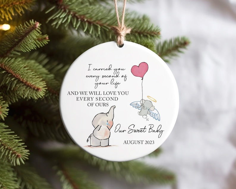 Personalized I Carried You Every Second Of Your Life Memorial Ornament, Custom Baby Memorial Ornament ON0058