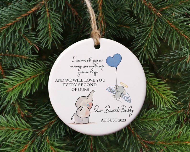 Personalized I Carried You Every Second Of Your Life Memorial Ornament, Custom Baby Memorial Ornament ON0058