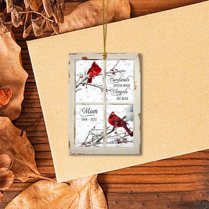 Personalized Cardinals Appear When Angels Are Near Memorial Ornament, Custom Cardinals at Window Memorial Ornament With Name Date ON0070