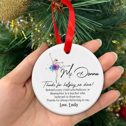 Personalized Thanks For Helping Me Shine Ornament, Custom Ballet Teacher Christmas Ornament, Dance Teacher Ornaments ON0163