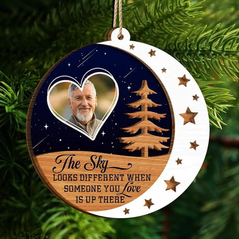 Custom Photo The Sky Looks Different When Someone You Love Is Up There Memorial Ornament, Personalized Memorial 2-Layered Wooden Ornament ON0416