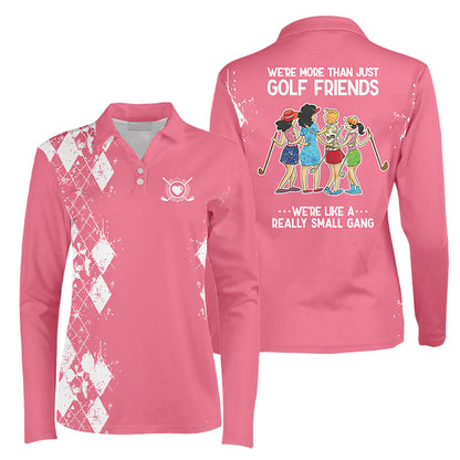 More Than Just Golf Friends Long Sleeve I0199