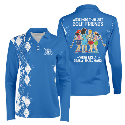 More Than Just Golf Friends Long Sleeve I0199