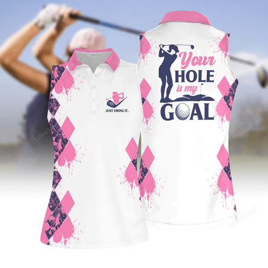 Your hole is my goal women polo shirt, just wing it pink pattern shirt, uniform for golf club GY0416
