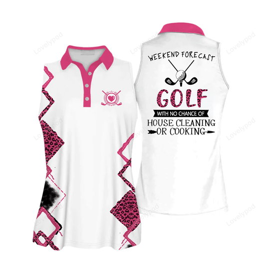 Golf with no chance of house cleaning or cooking sleeveless women polo shirt GY0533