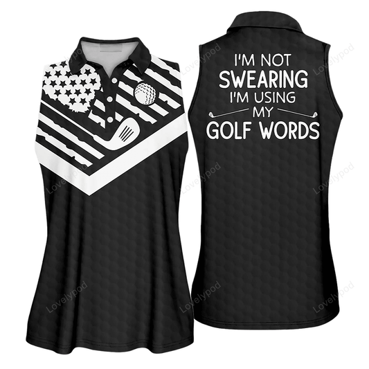 American i am not sweating i am using my golf words sleeveless polo shirt short sleeve polo shirt GY0566